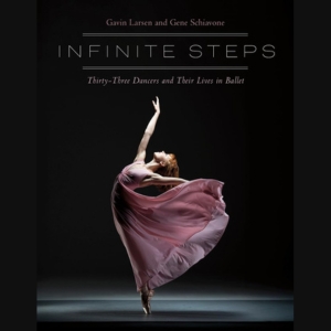 Gavin Larsen: Infinite Steps and the Truth About Ballet Careers